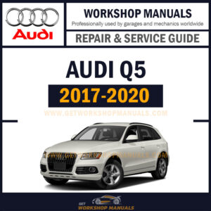 Audi Q5 B9 2017 to 2020 Workshop Repair Manual Download