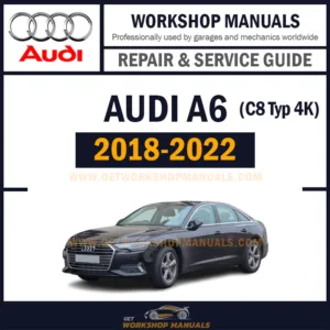 Audi A6 C8 4K 2018 to 2022 Workshop Repair Manual Download PDF