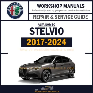 Alfa Romeo Stelvio 2017 to 2024 Workshop Repair Manual Download PDF