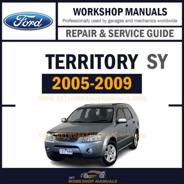 Ford Territory SY 2005 to 2009 Workshop Repair Manual Download PDF